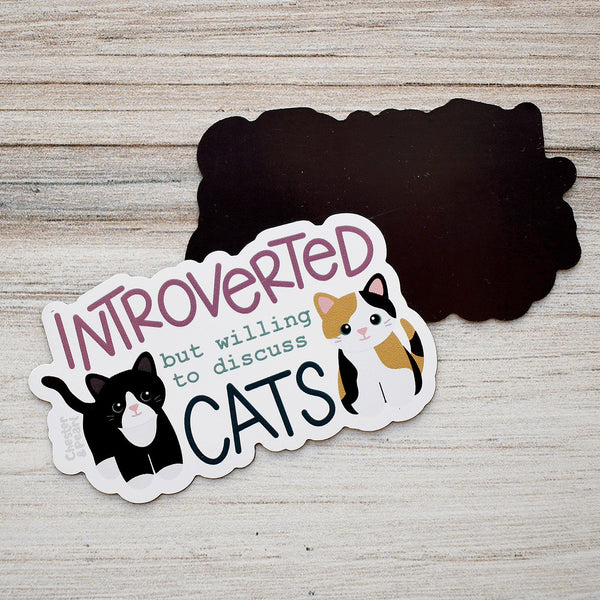 Introverted But Willing To Discuss Cats Magnet