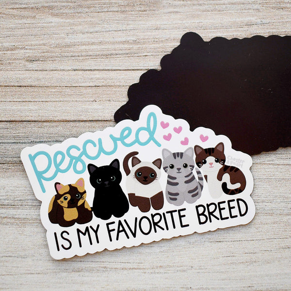 Rescued Is My Favorite Breed Cat Magnet