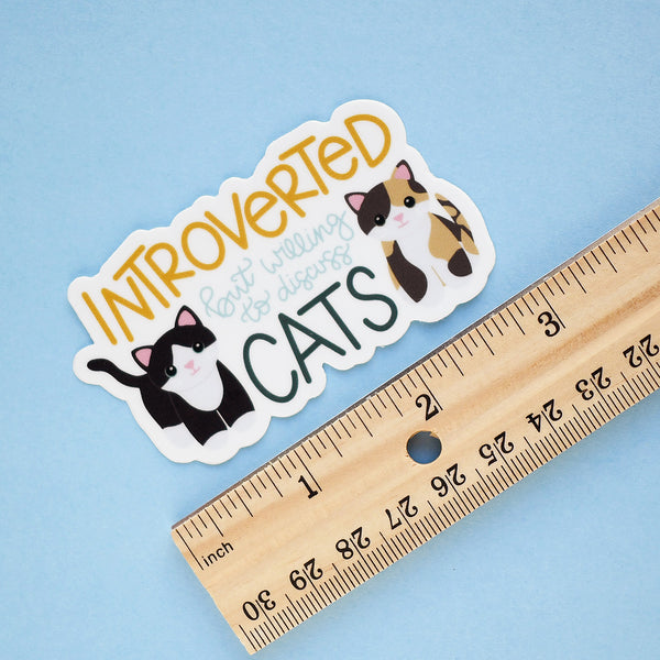 Introverted But Willing To Discuss Cats 3-in. Vinyl Cat Sticker